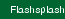 Flashsplash